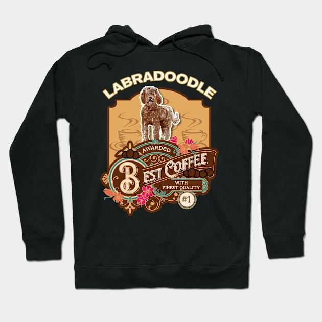 Labradoodle Best Coffee - Dog Owner Coffee Lover Gifts Hoodie by StudioElla